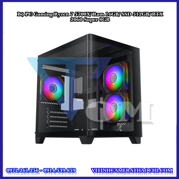 Bộ PC Gaming Ryzen 7 5700X/ Ram 16GB/ SSD 512GB/ RTX 2060 Super 8GB