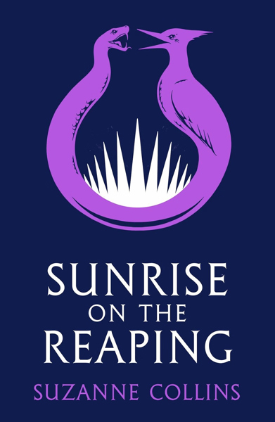 Sunrise on the Reaping (The Hunger Games, 5) - Suzanne Collins