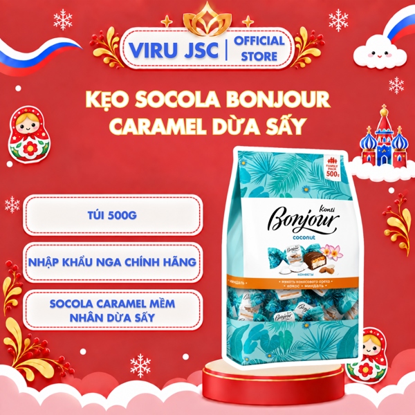 Kẹo Socola Bonjour Nga Caramel Dừa Sấy (500g)