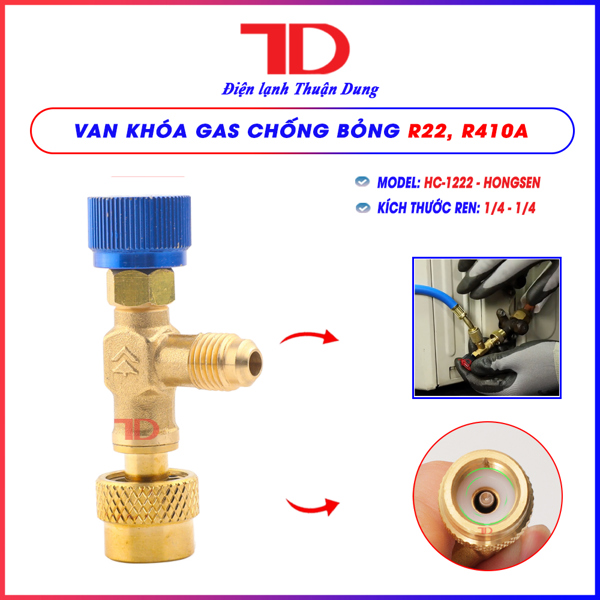 Van khóa gas chống bỏng R22, R410A, R407C HONGSEN (1/4-1/4), Model: HS-1222