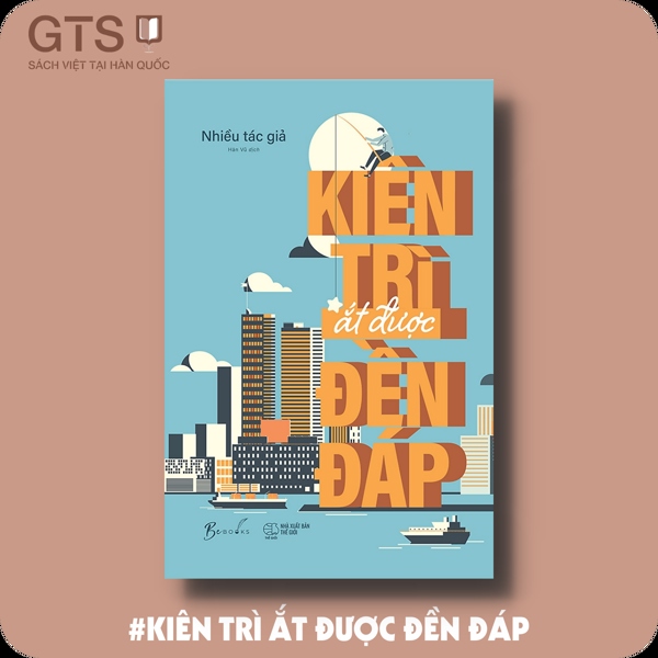 Kiên Trì Ắt Được Đền Đáp