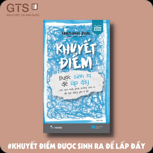 Khuyết Điểm Được Sinh Ra Để Lấp Đầy