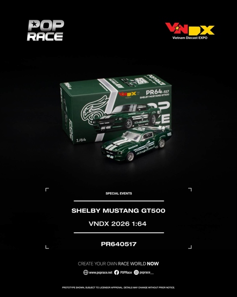 [SGTVN] Pop Race PR640517 Shelby Mustang GT500 VNDX2026