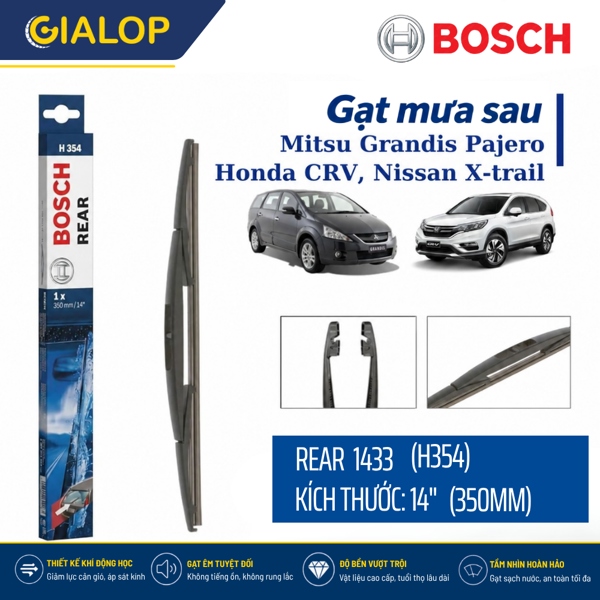 Gạt sau 14" - 350mm (H354) Bosch Pajero, Forester, X- Trail, CX8, CRV (Gạt CT6)