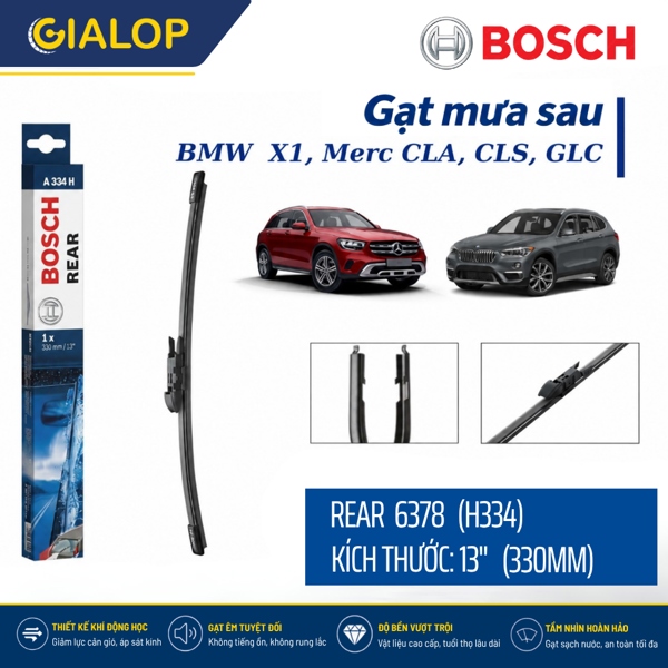 Gạt sau -13" - 330mm - (H334) Bosch cho BMW X1, Merc CLA, CLS, GLC - Bosch