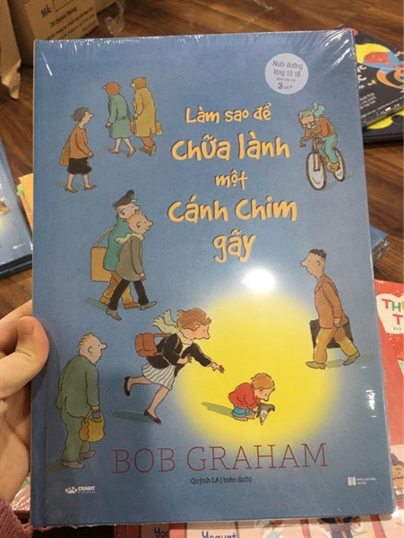 LÀM SAO ĐỂ CHỮA LÀNH MỘT CÁNH CHIM GÃY