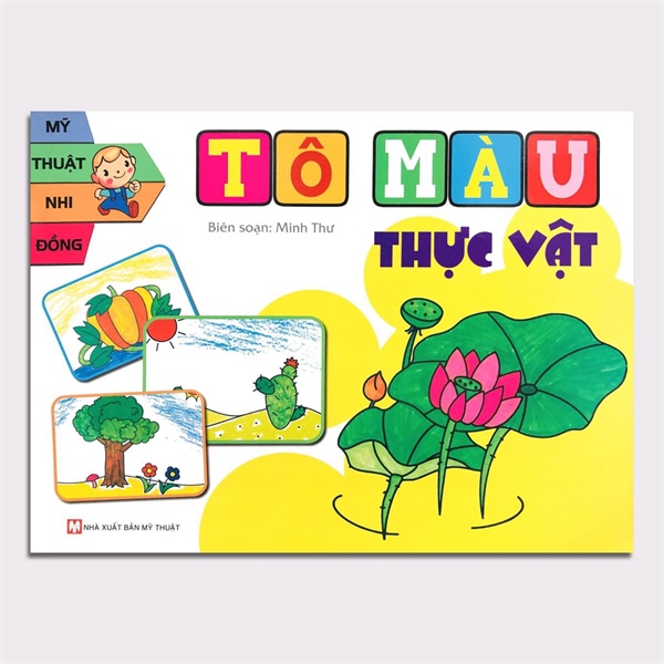Mỹ thuật nhi đồng - TÔ MÀU THỰC VẬT