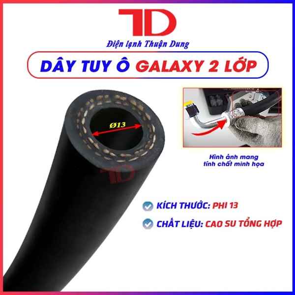 Dây Tuy Ô Galaxy 2 lớp bố phi 13