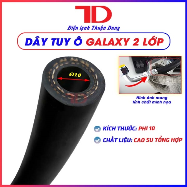 Dây Tuy Ô Galaxy 2 lớp bố phi 10
