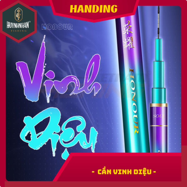 CẦN CÂU HANDING VINH DIỆU (IMEI)