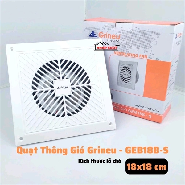 Quạt âm trần 18BS (18x18) Grineu không nối ống