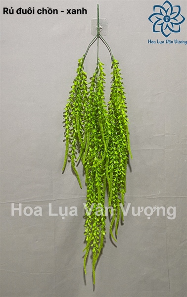 Rủ đuôi chồn - Rủ - Hoa Lụa Vân Vượng