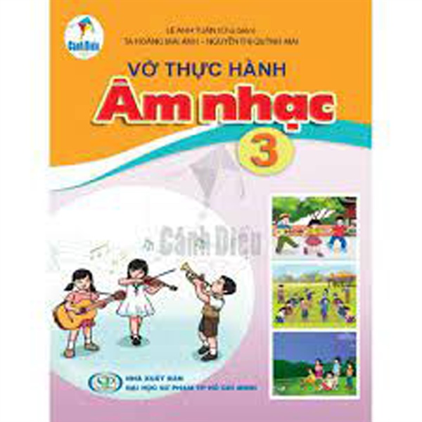 Vở Thực hành Âm nhạc lớp 3 (cánh diều)