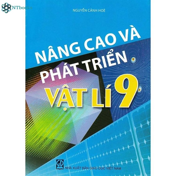 Nâng cao và phát triển vật lí 9 (GD)