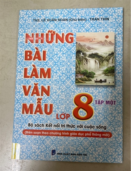NHỮNG BÀO LÀM VĂN MẪU 8T1