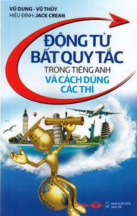 (T.A) Động từ BQT trong tiếng anh và cách dùng các thì (2022-50k)