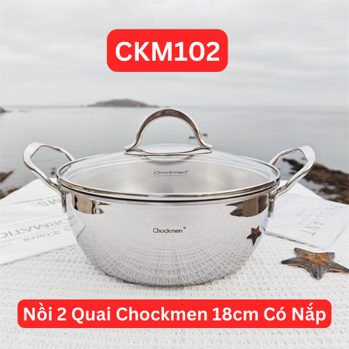 S315 - C102 Nồi Lẩu Chockmen 18cm Kèm Nắp CKM-ZQ3L18T [T12]