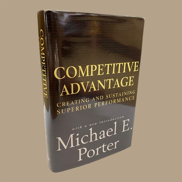 Competitive Advantage: Creating and Sustaining Superior Performance