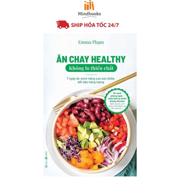 Sách Ăn Chay Healthy không lo thiếu chất
