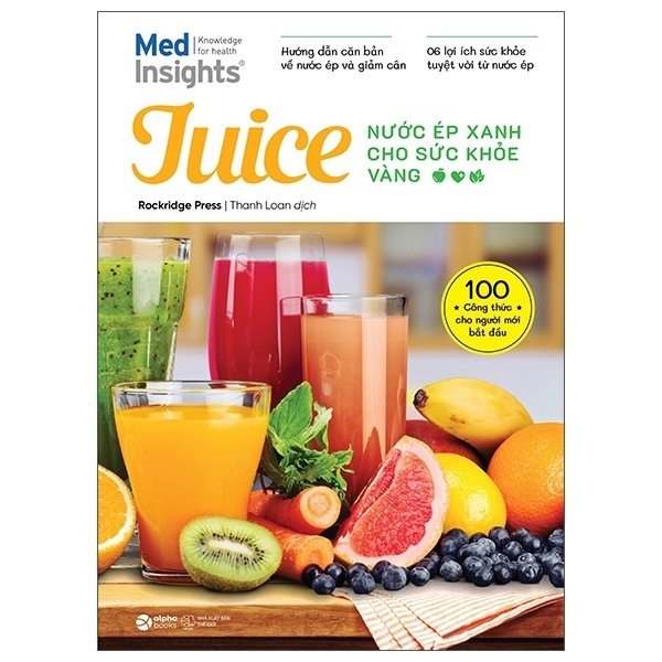 Juice Nước Ép Xanh Cho Sức Khỏe Vàng