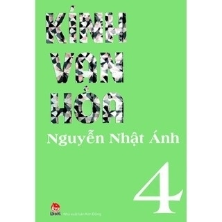 KÍNH VẠN HOA - TẬP 4 (BỘ DÀY)