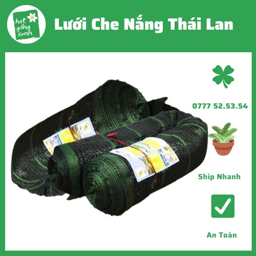 Lưới Che Nắng 60% Thái Lan Khổ Ngang 2m*5m