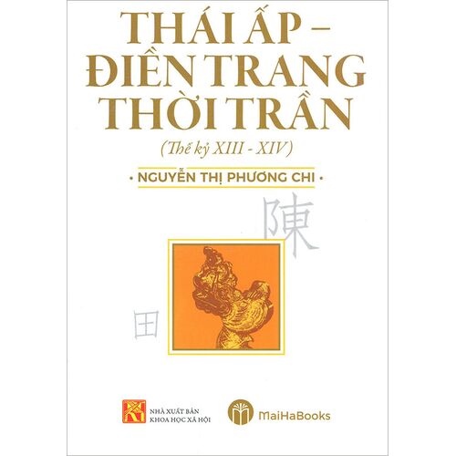 Thái ấp - điền trang thời Trần -139-MH