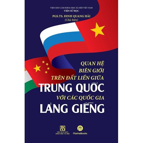 Quan hệ biên giới trên đất liền giữa Trung Quốc với các quốc gia láng giềng ( bìa cứng ) -409-MH (