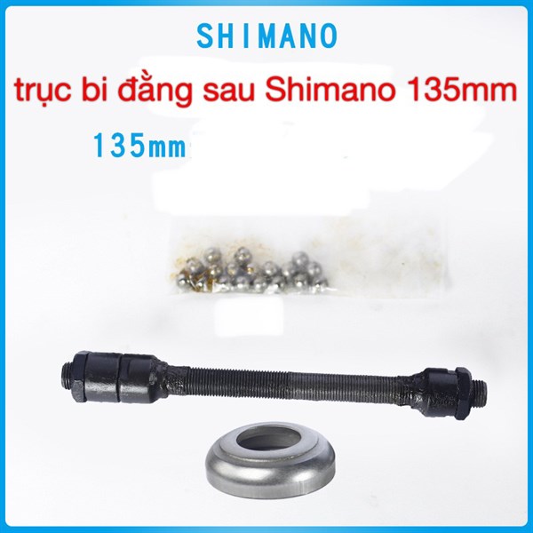 Trục sau bi côn Shimano 135mm